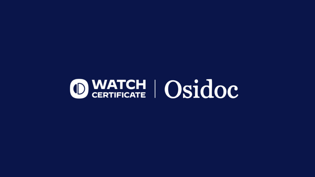 Partenariat Watch Certificate et Osidoc